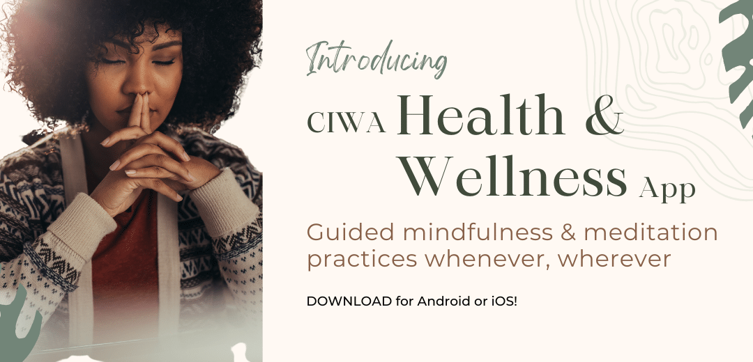 Download CIWA Health and Wellness App