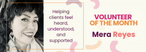 VOTM - Meet Mera Reyes – She is a volunteer Interpreter