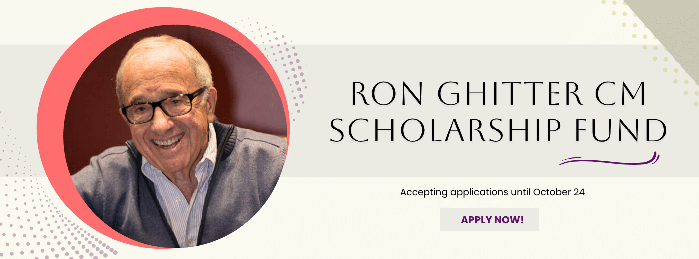 Ron Ghitter CM Scholarship Fund 2025