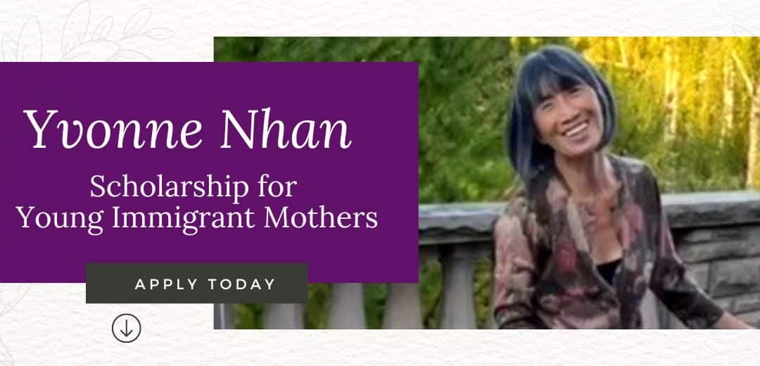 Accepting applications – Yvonne Nhan Scholarship